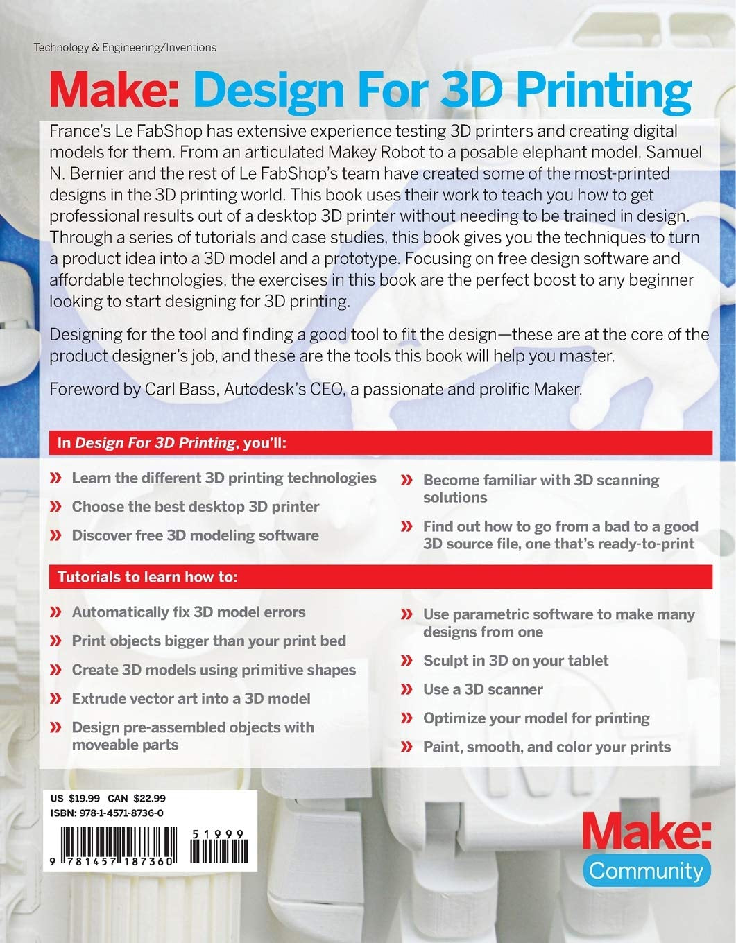 Design for 3D Printing: Scanning, Creating, Editing, Remixing, and Making in Three Dimensions