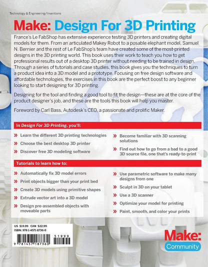 Design for 3D Printing: Scanning, Creating, Editing, Remixing, and Making in Three Dimensions